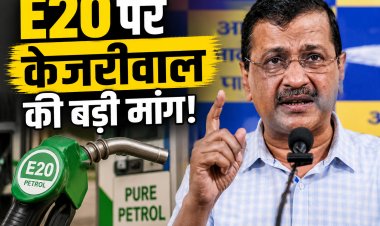 E20 Petrol पर केजरीवाल की PM मोदी को चिट्ठी, उठाई बड़ी मांग
